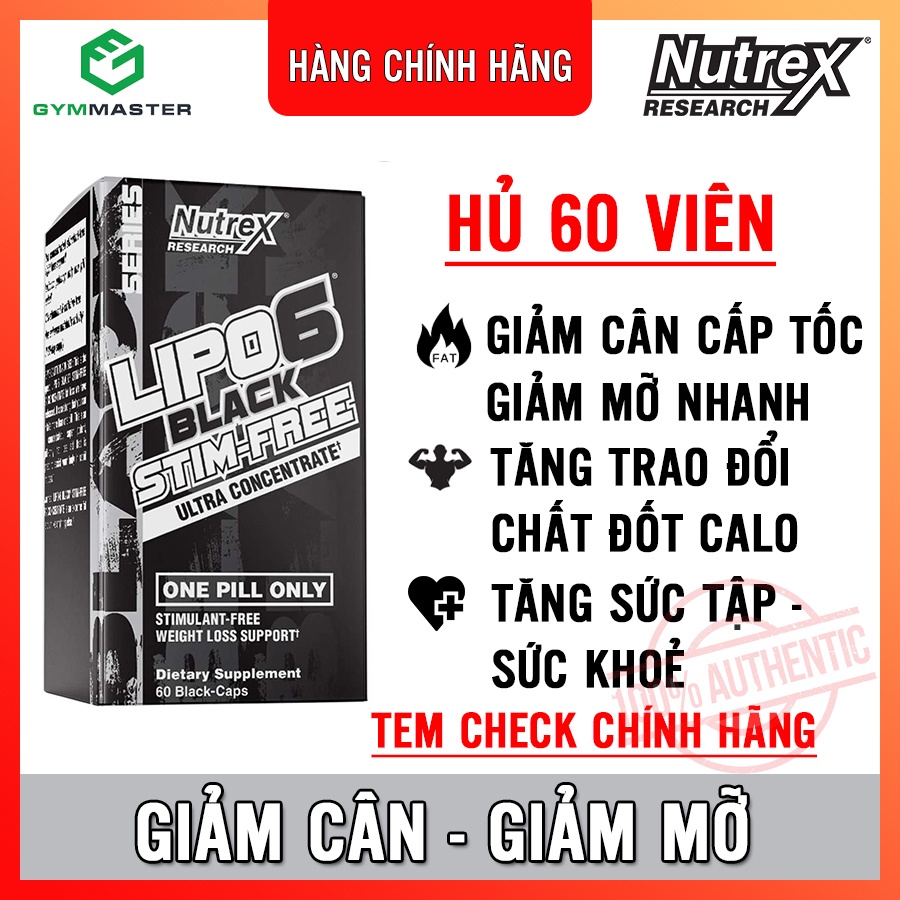 Viên Giảm Mỡ Mạnh Mẽ , Giảm Cân Cấp Tốc Lipo 6 Black Stim-Free 60 viên - Hàng phân phối chính hãng 100%
