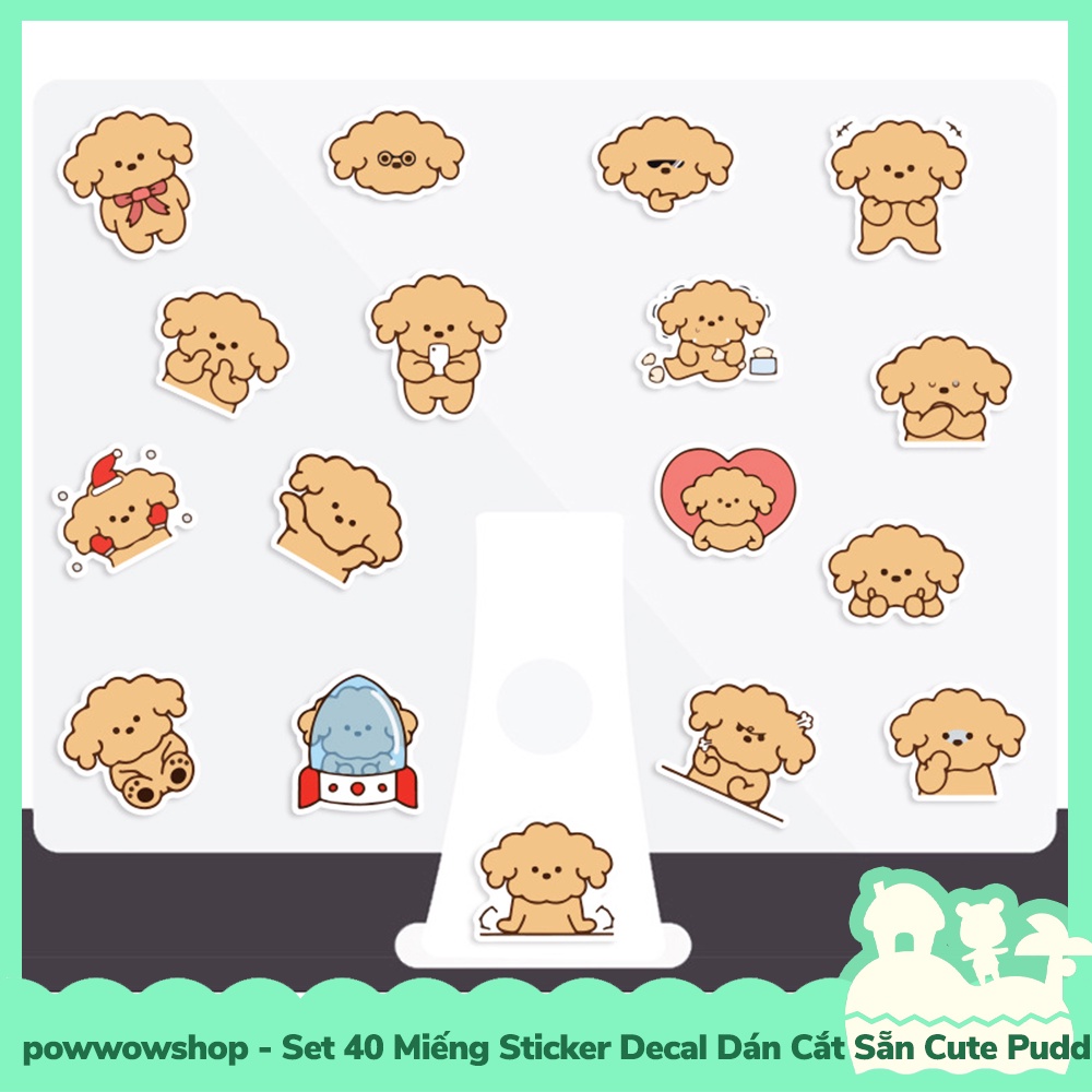 [Sẵn VN - Hỏa Tốc] Set 40 Miếng Sticker Decal Cắt Sẵn DIY Dán Trang Trí Vật Dụng Mẫu Cute Puddle Dog Lovely Emotional
