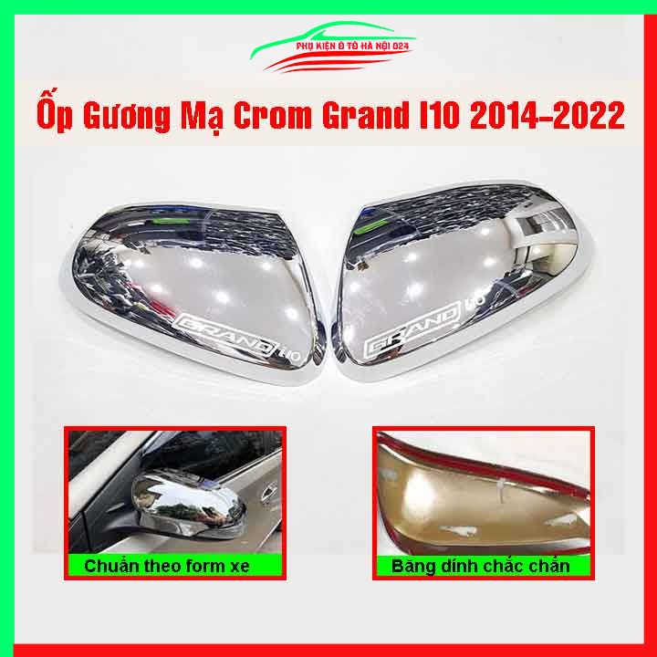 Ốp gương chiếu hậu Grand I10 2014-2021 mạ crom bảo vệ chống trầy trang trí làm đẹp xe