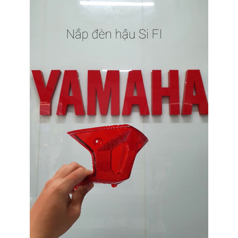 [YAMAHA] NẮP ĐÈN HẬU SI FI