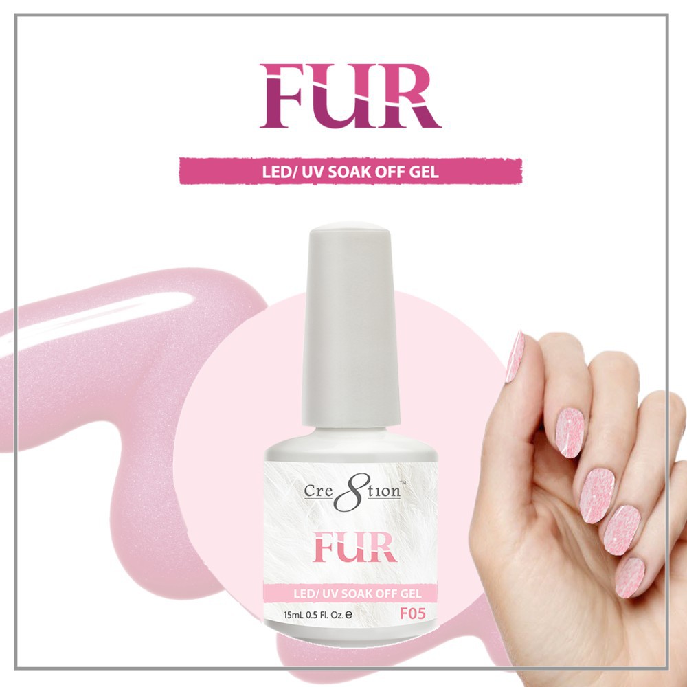 Gel Fur Cre8tion hàng Mỹ màu từ F17-F24