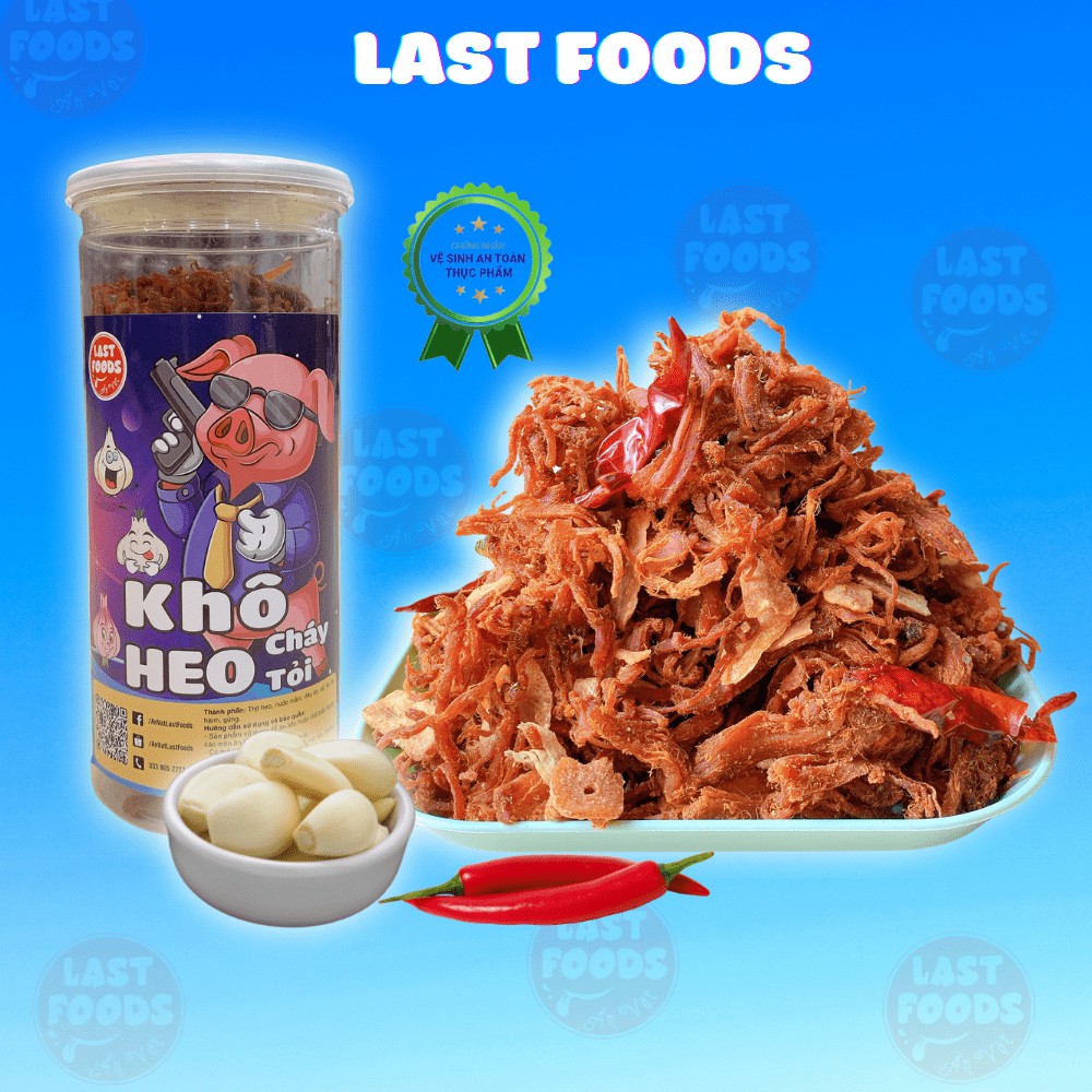 Khô heo cháy tỏi 300gram cay ít, ăn vặt LASTFOOD Hà Nội tổng hợp các món ăn tiện lợi đóng hũ giá rẻ