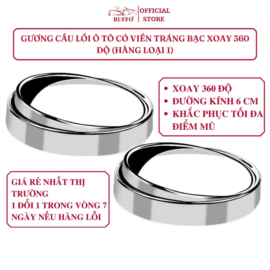 Gương Cầu Lồi Ô Tô Có Viền Xoay 360 Độ Xóa Điểm Mù Tráng Bạc Tặng Miếng Dính 3M - Phụ Kiện Xe Hơi Ruffo Cao Cấp Giá Rẻ