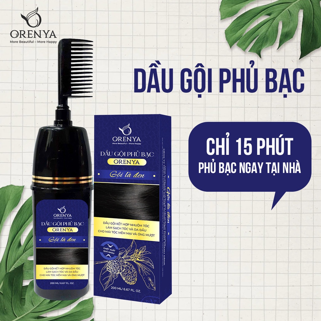 Dầu gội phủ bạc Orenya 200ml làm đen tóc tự nhiên tại nhà chỉ sau 15 phút không hại da đầu mềm tóc NCC Phương My Beauty