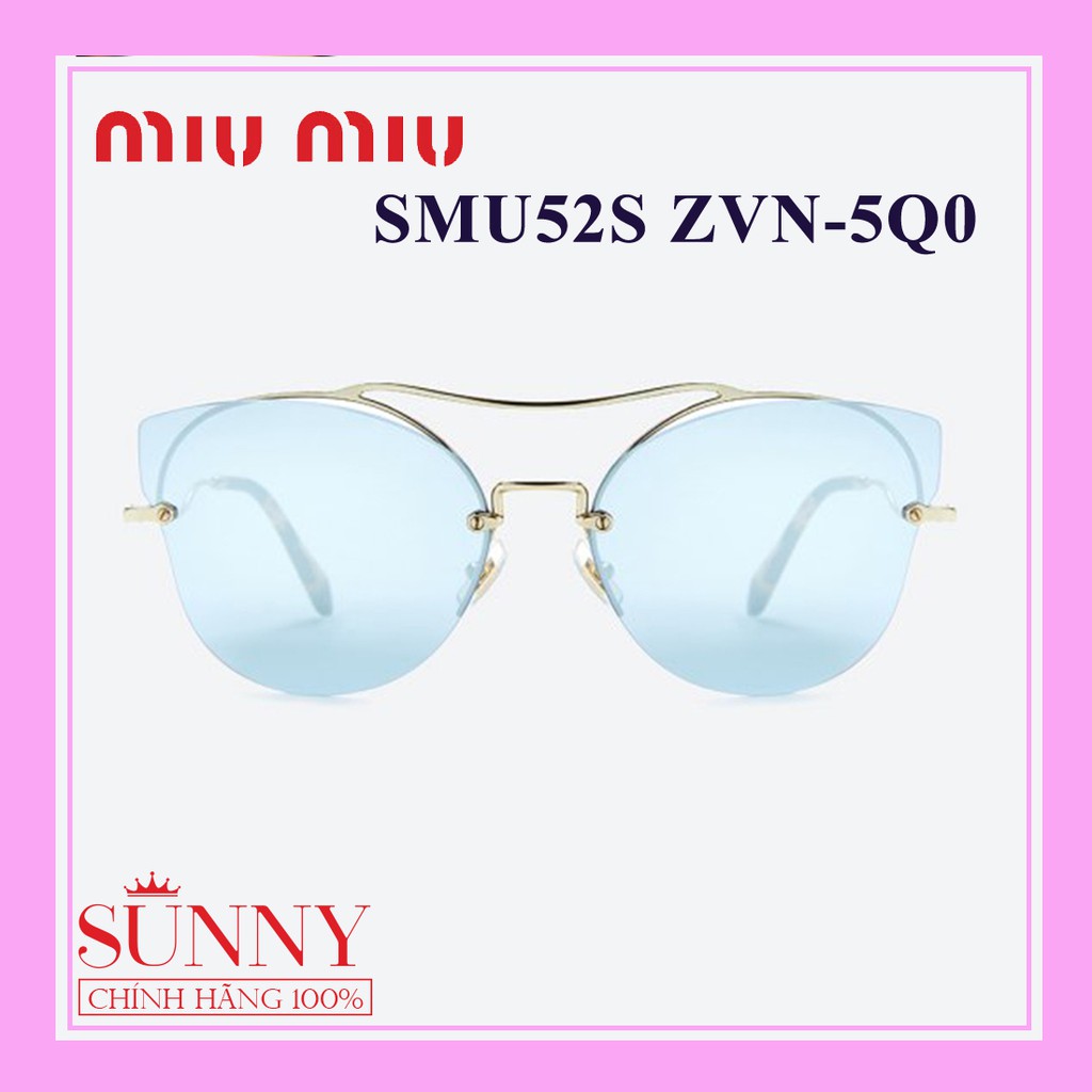 Kính mát thời trang cá tính Miu Miu SMU52S chính hãng, thiết kế dễ đeo bảo vệ mắt