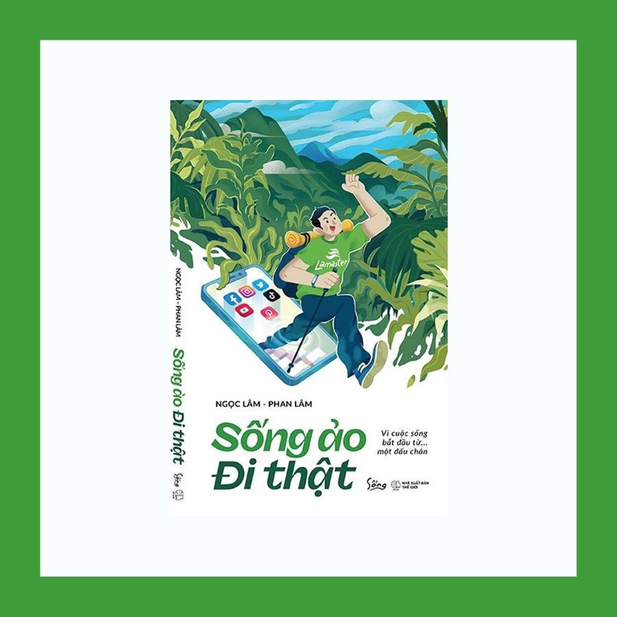 Sách - Sống Ảo Đi Thật
