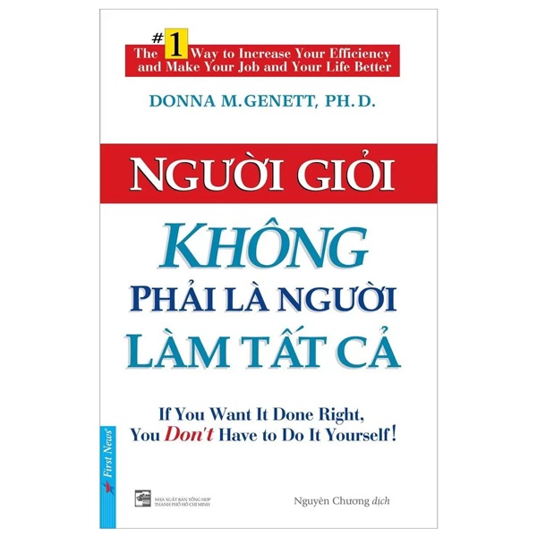 Sách Người Giỏi Không Phải Là Người Làm Tất Cả