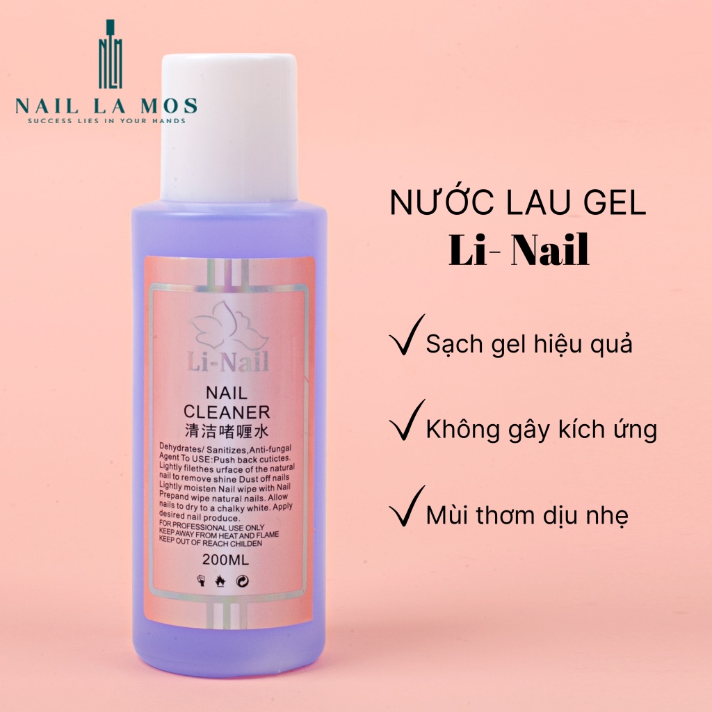 Nước lau gel Li-nail chính hãng (200ml) có mùi thơm - cồn lau gel chuyên dụng cho dân làm móng