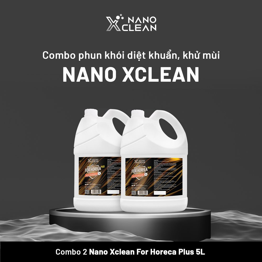 PLUS-DUNG DỊCH NANO BẠC TẠO KHÓI PHUN KHÓI NANO XCLEAN FOR HORECA DIỆT KHUẨN KHỬ KHUẨN KHÁNG KHUẨN+XPURE AHT CORP (AHTC)