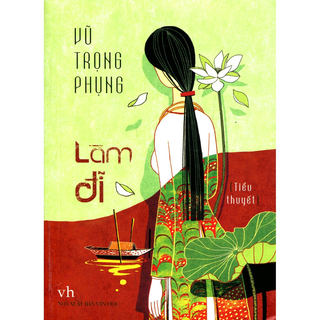 Sách: Tiểu Thuyết - Làm Đĩ ( Vũ Trọng Phụng) (TB) 21.03