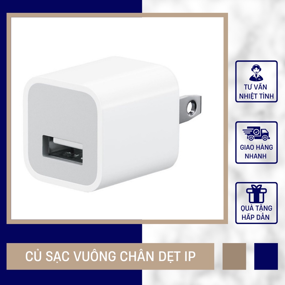 Củ Sạc Ip A21 Cao Cấp Vuông Chân Dẹt Sạc Nhanh Ổn Định, Tuổi Thọ Cao Công Suất 5W