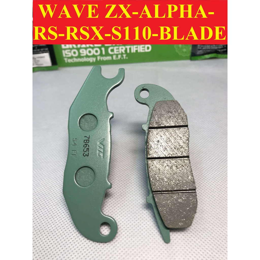 Bố Thắng Đĩa Wave Zx-Alpha-Rs-Rsx-S110-Blade (Hiệu VTC, Mã VPH002 - VPH007, VPH003)