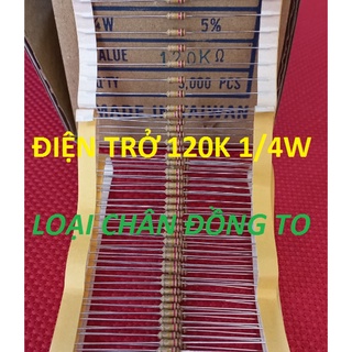 [100 CON] Điện Trở 120K 1/4W 5% Loại Chân To Bằng Đồng