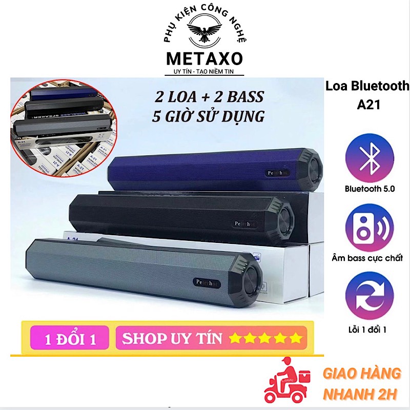 Loa bluetooth A21 hỗ trợ TF,đài FM,USB,BT,AUX 3.5 kiểu dáng sang trọng hàng cao cấp