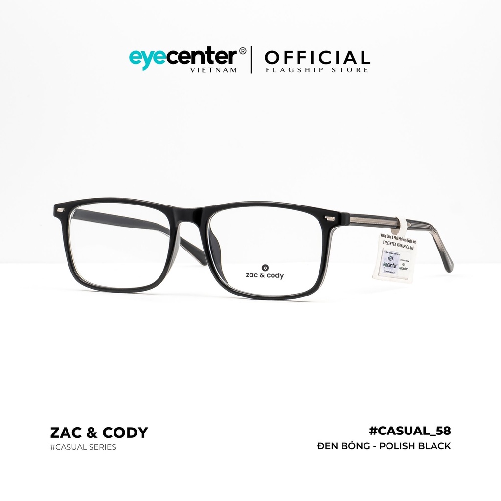 Gọng kính nam nữ chính hãng C58-S by ZAC&amp;CODY lõi thép chống gãy nhập khẩu Eye Center V