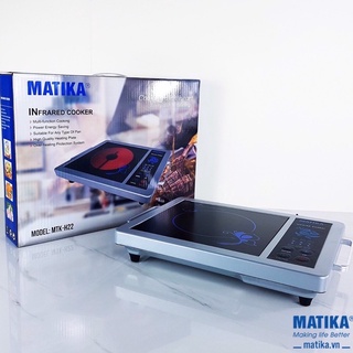 Bếp hồng ngoại matika mtk-h22 dùng cho mọi loại nồi bảo hành 12 tháng