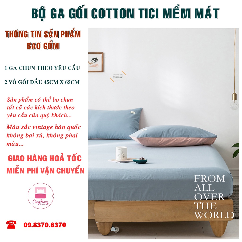 Ga Gối Cotton Tici (01 Ga, 02 Vỏ Gối Nằm) - Nhập Khẩu Không bai xù, Không phai màu