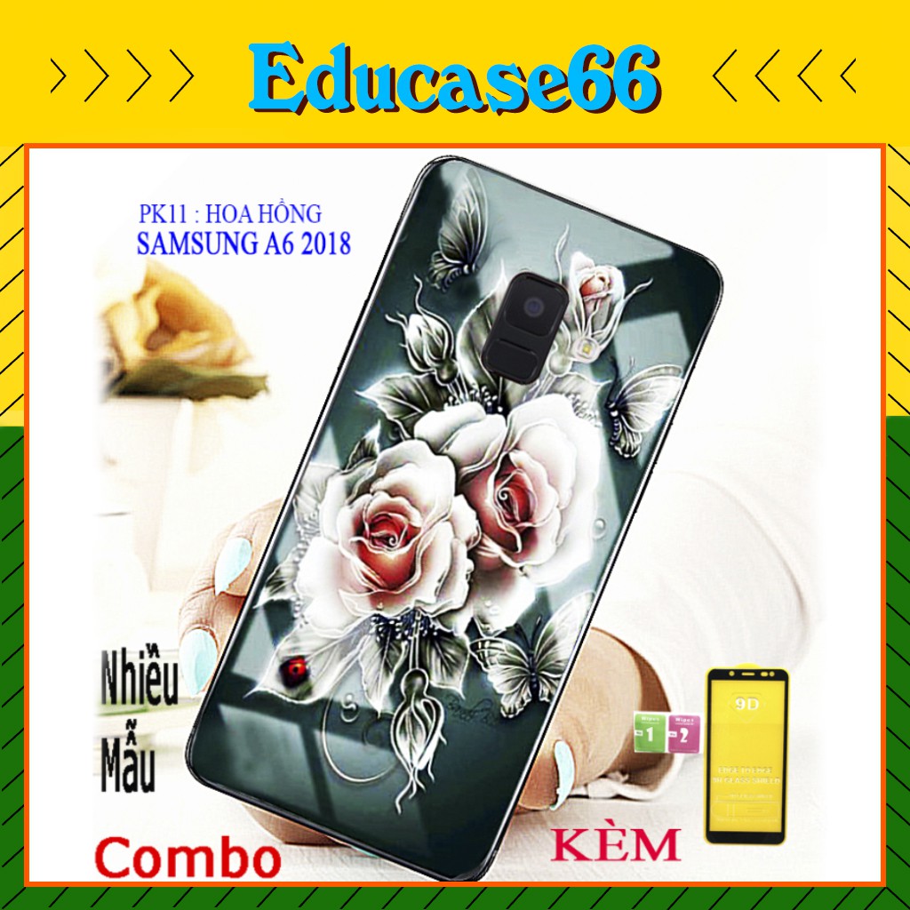 COMBO Ốp Lưng SAMSUNG A6 2018 (ốp samsung a6 2018 kính 3D sang trọng + tặng kèm kính cường lực full màn hình) educase66