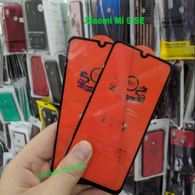 Cường lực 19D cho Xiaomi Mi 9 SE full màn full keo chất đẹp ôm màn 2.5D