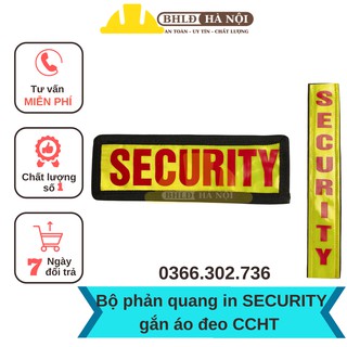 Bộ phản quang SECURITY dán áo đeo CCHT
