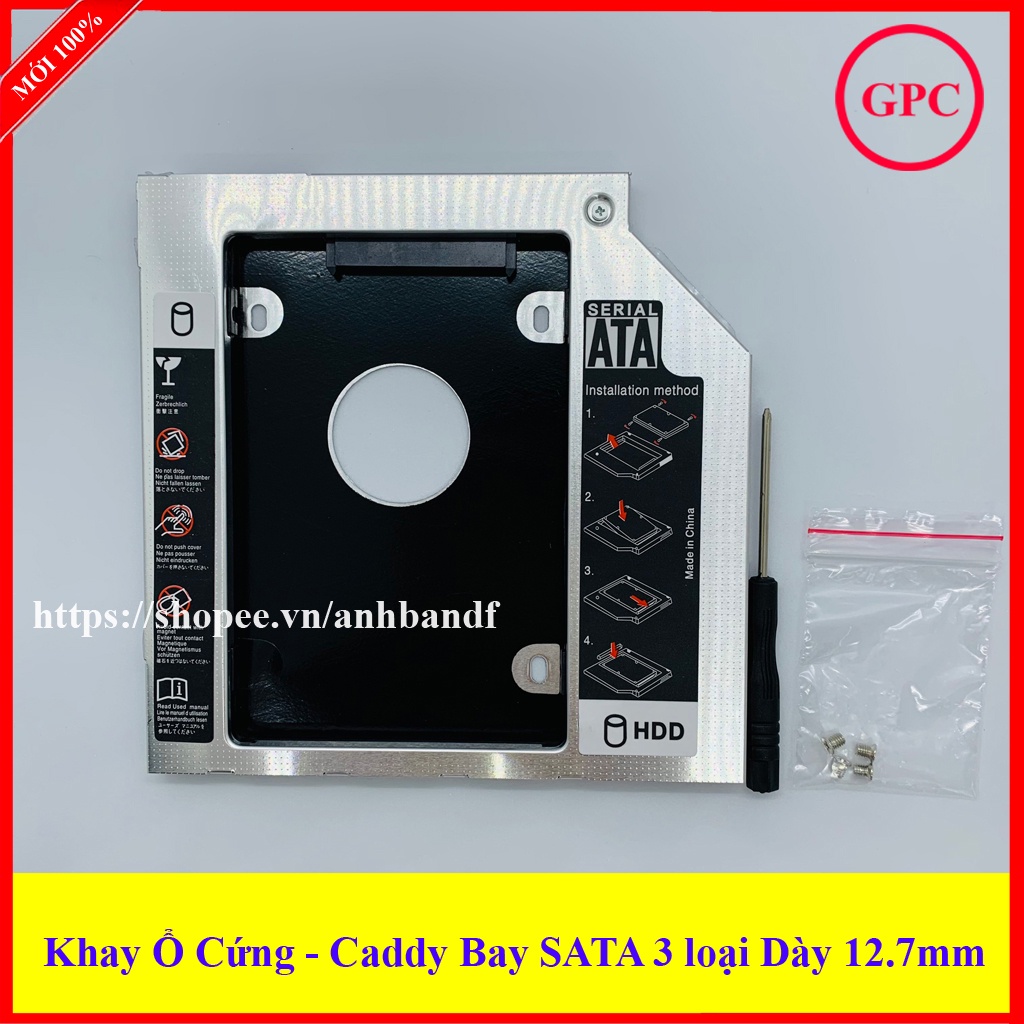 Caddy Bay Dày 12.7mm Chuẩn SATA Dùng Để Lắp Thêm 1 Ổ Cứng / SSD Qua Khay CD/DVD