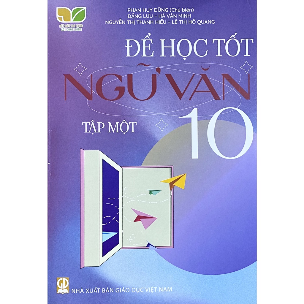 Sách - Để học tốt Ngữ Văn 10 tập 1 - Kết Nối Tri Thức Với Cuộc Sống