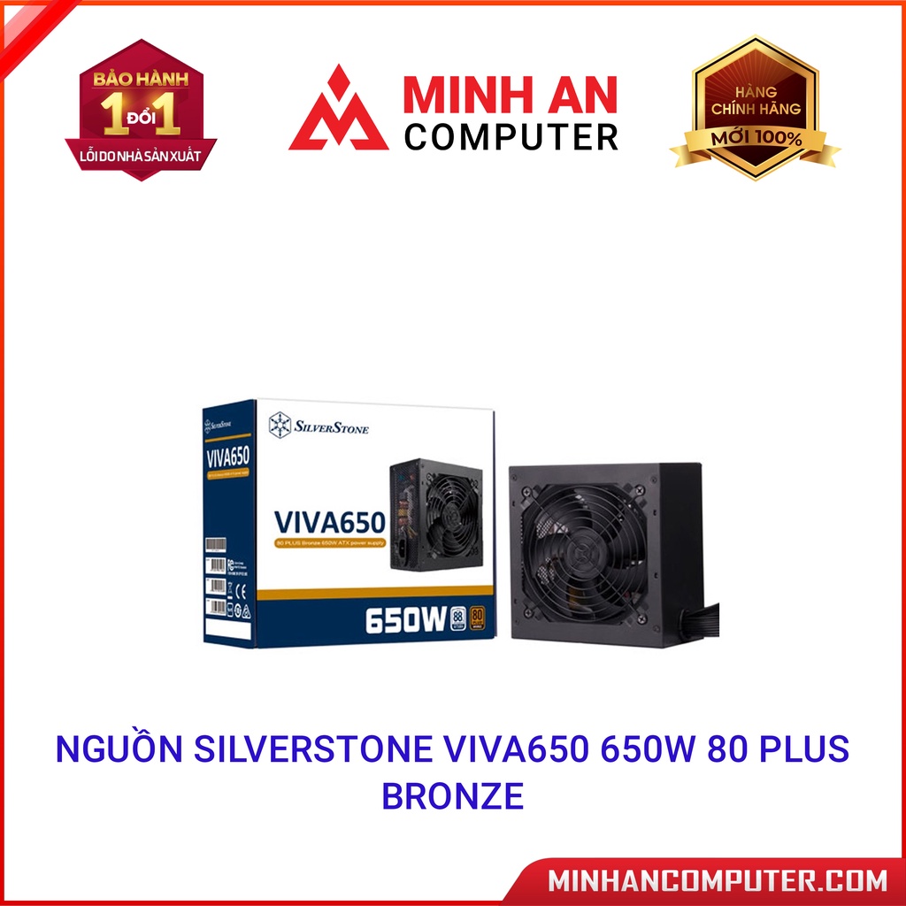 Nguồn SILVERSTONE Viva650 650W 80 Plus Bronze