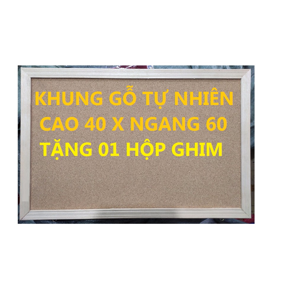 Bảng ghim bần 60x40 - Khung gỗ tự nhiên - Kèm ghim