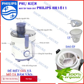[Phụ kiện] - Máy ép trái cây Philips HR1811 HR1847