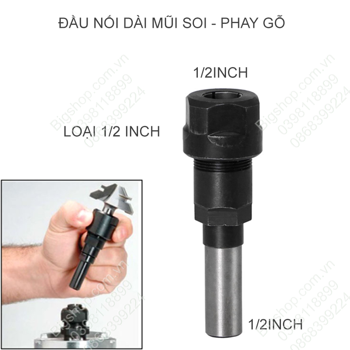 Đầu-trục nối dài mũi soi, phay gỗ loại cốt 1/2 hoặc 1/4 inch