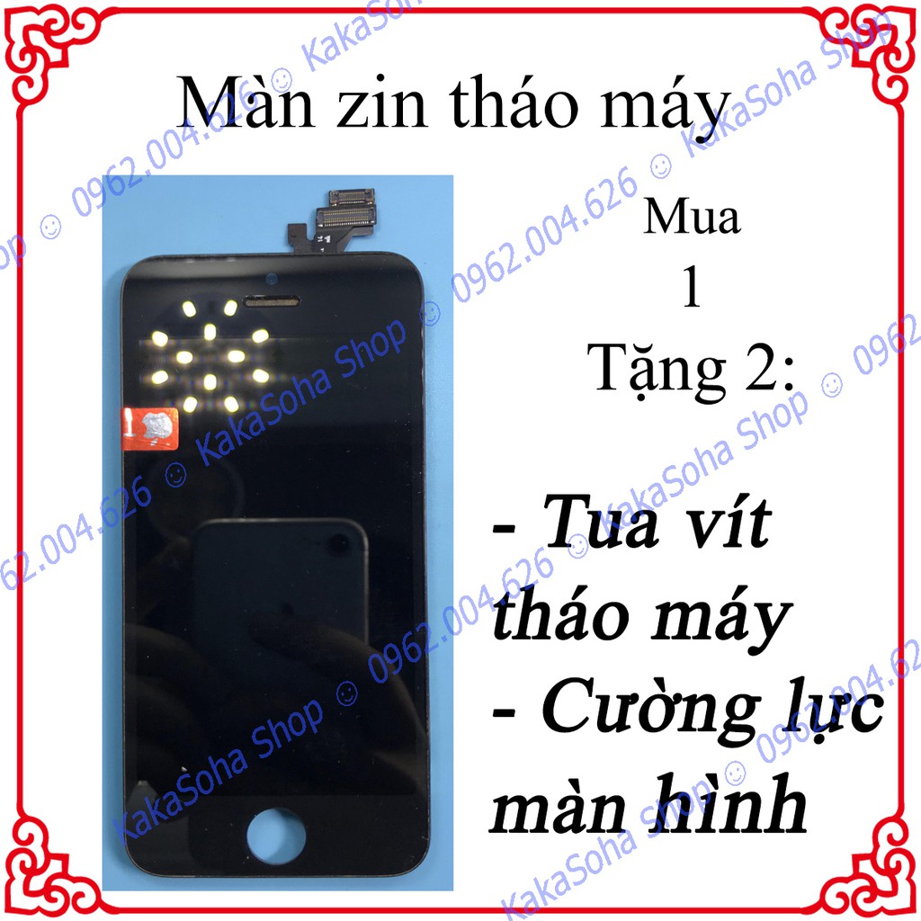 MÀN HÌNH iP 5 ZIN BÓC MÁY - TẶNG CƯỜNG LỰC
