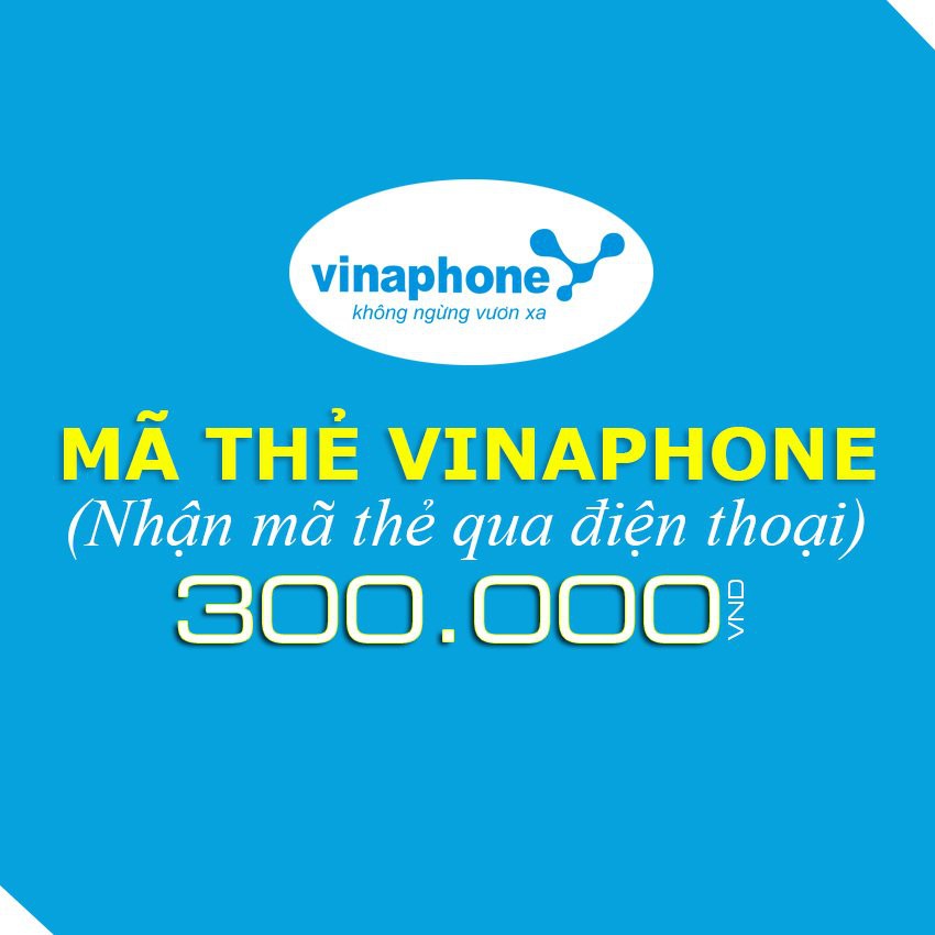 Mã thẻ Vinaphone 300.000