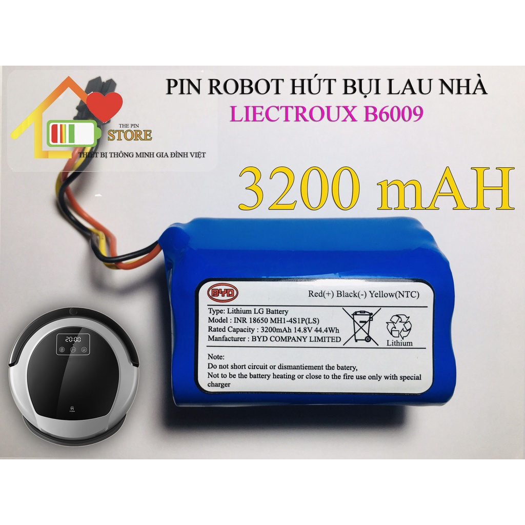 (DUNG LƯỢNG 3200 mAH) PIN ROBOT HÚT BỤI LAU NHÀ LIECTROUX B6009