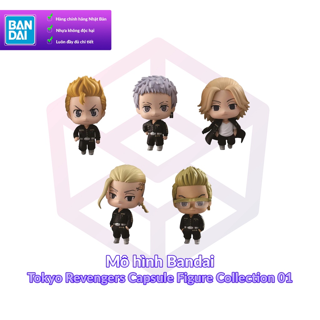 Mô hình Bandai Tokyo Revengers Capsule Figure Collection 01 [FCH]