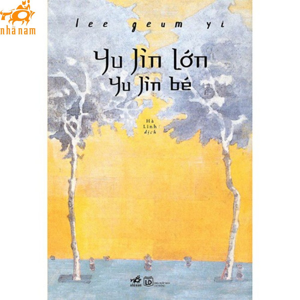 Sách - Yu Jin lớn Yu Jin bé (Nhã Nam)