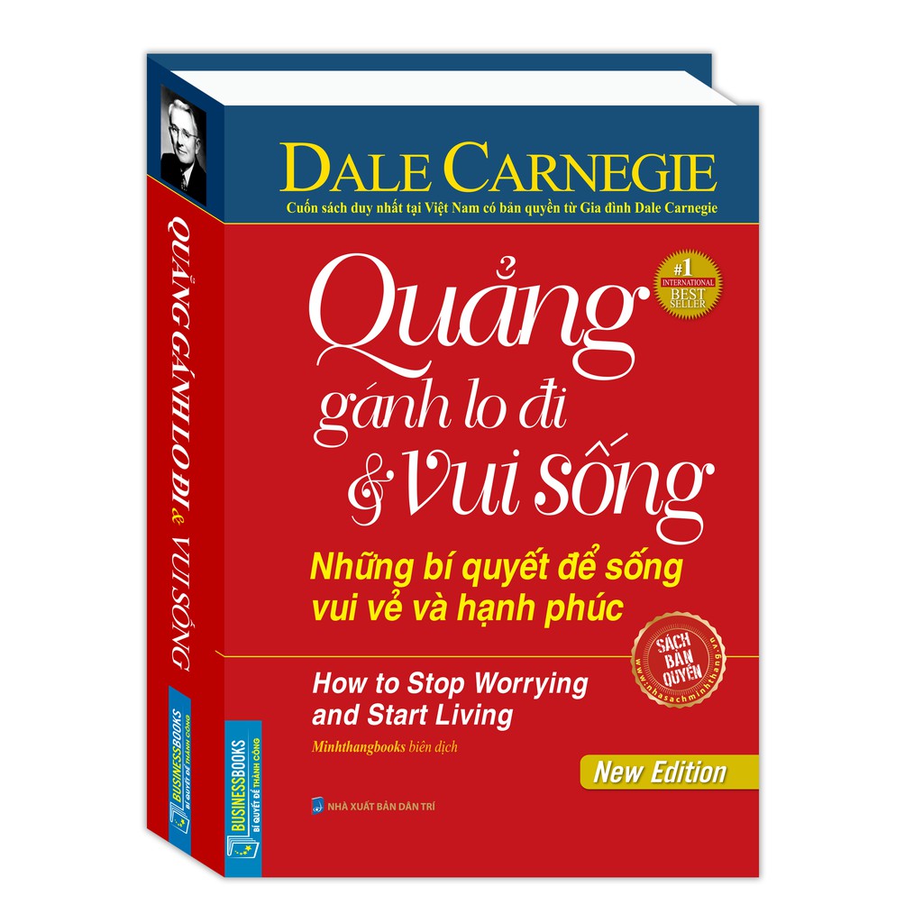 Sách - Quẳng gánh lo đi và vui sống - Những bí quyết để sống vui vẻ và hạnh phúc (tái bản bìa cứng)