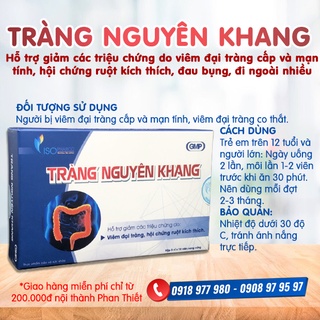 Hỗ trợ giảm các triệu chứng do viêm đại tràng cấp và mạn tính, hội chứng ruột kích thích, đau bụng TRÀNG NGUYÊN KHANG