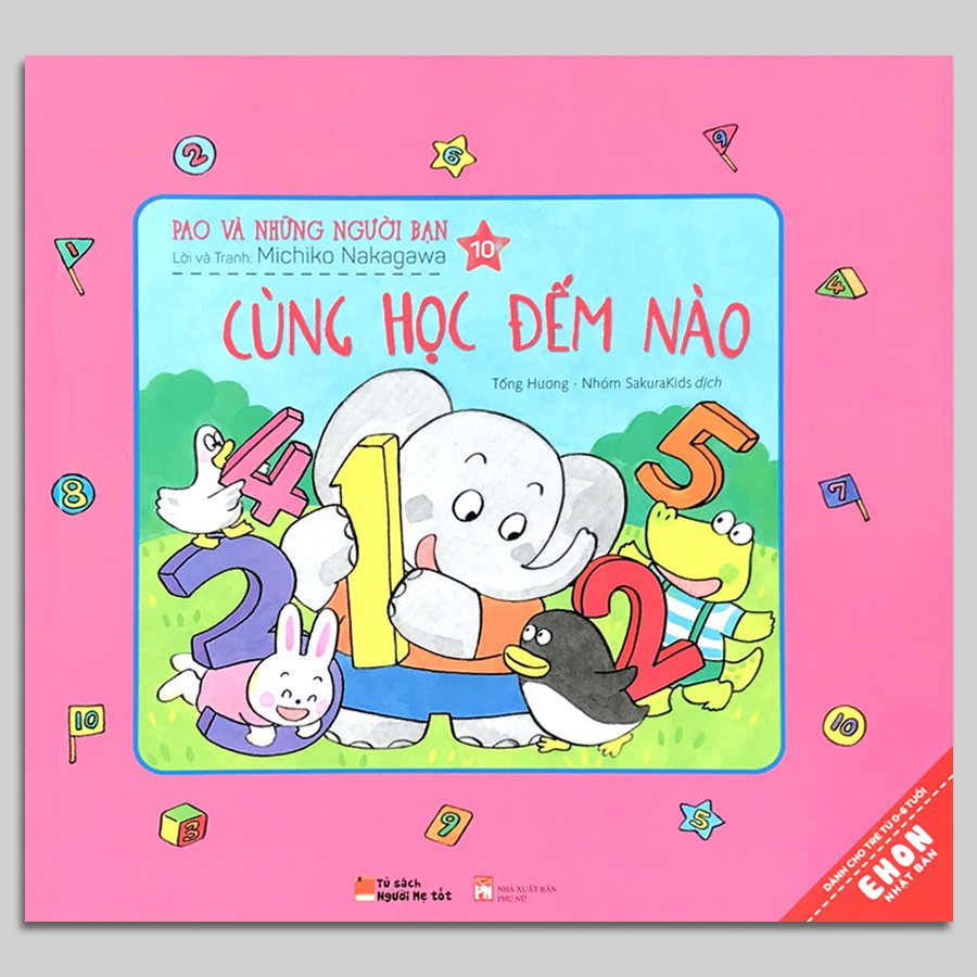 Sách - Ehon Nhật Bản : Pao Và Những Người Bạn 10 - Cùng Học Đếm Nào