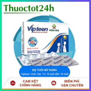 [TEM VINH GIA] Vipteen tăng chiều cao cho trẻ từ 10 tuổi