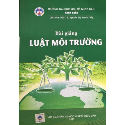 Sách - bài giảng luật môi trường đại học kinh tế quốc dân