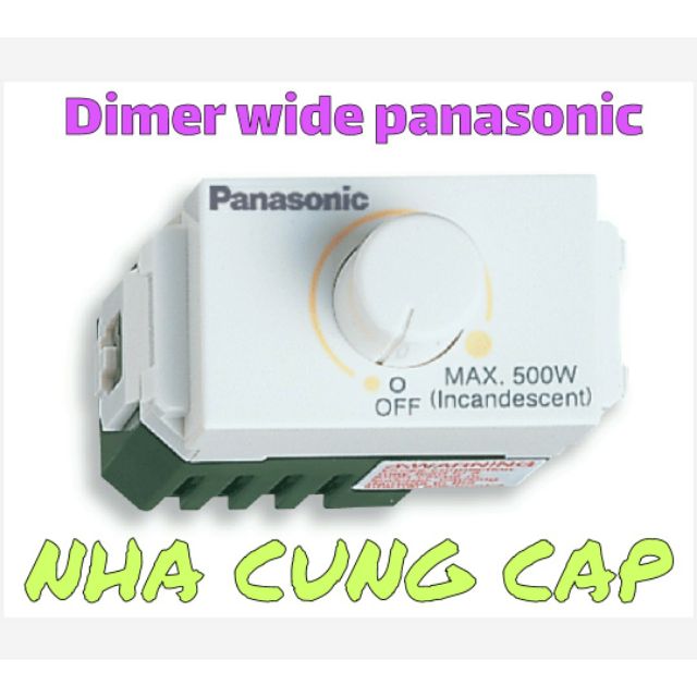 (GIÁ HỦY DIỆT) DIMER WIDE PANASONIC FULL