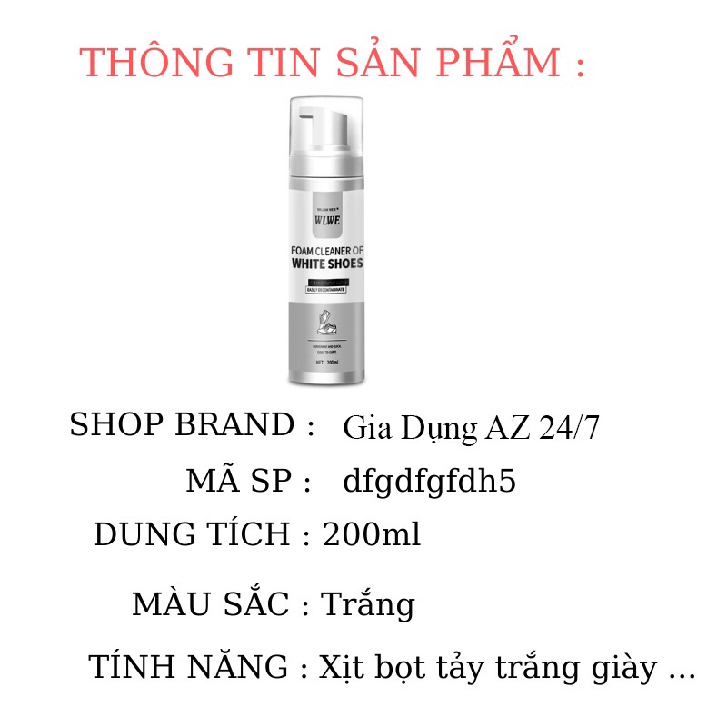 Chai xịt tạo bọt tẩy trắng vệ sinh giày cao cấp Sneaker 200ml AZ dfgdfgfdh5