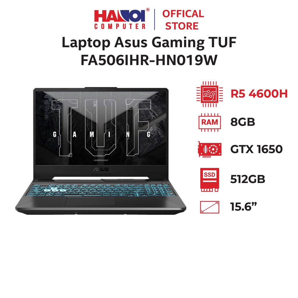 Laptop Asus Gaming TUF FA506IHR-HN019W (R5 4600H/8GB RAM/512GB SSD/15.6 FHD 144hz/GTX 1650 4GB/Win11/Đen)