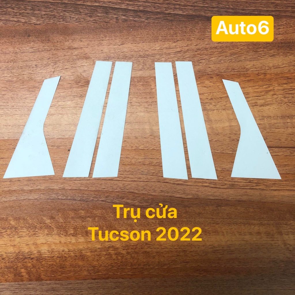 TUCSON 2022 - Film PPF bảo vệ TRỤ CỬA - AUTO6 &lt;Cam kết chống xước và che mờ vết xước cũ hiệu quả, giữ độ zin cho xe&gt;