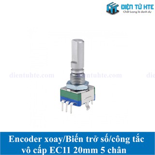 Encoder xoay/Biến trở số/công tắc vô cấp EC11 EC11I 5 chân dài 20mm