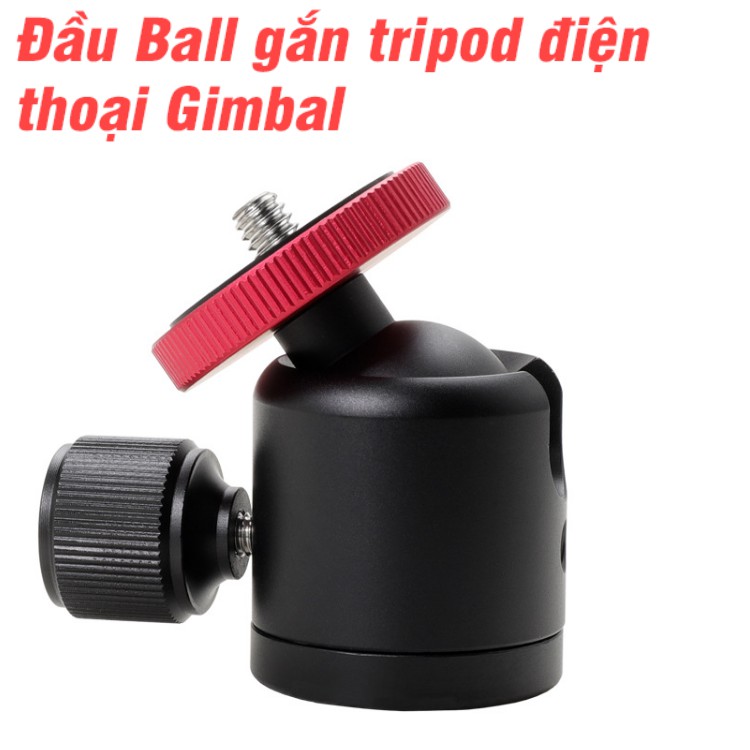 Đầu ball dùng cho máy ảnh, điện thoại , gimbal bằng kim loại