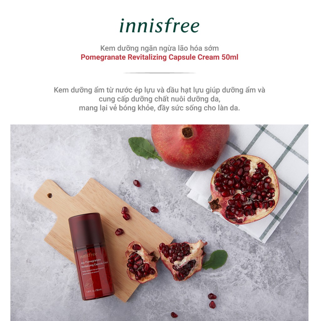 [Mã COSIF10 giảm 10% đơn 400K] Kem dưỡng chống oxy hóa lựu innisfree Jeju Pomegranate Revitalizing Capsule Cream 50ml | BigBuy360 - bigbuy360.vn