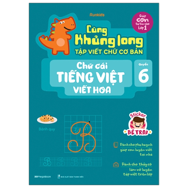 Sách - Cùng Khủng Long Tập Viết Chữ Cơ Bản - Chữ Cái Tiếng Việt Viết Hoa - Quyển 6 (Sticker Bé Trai)