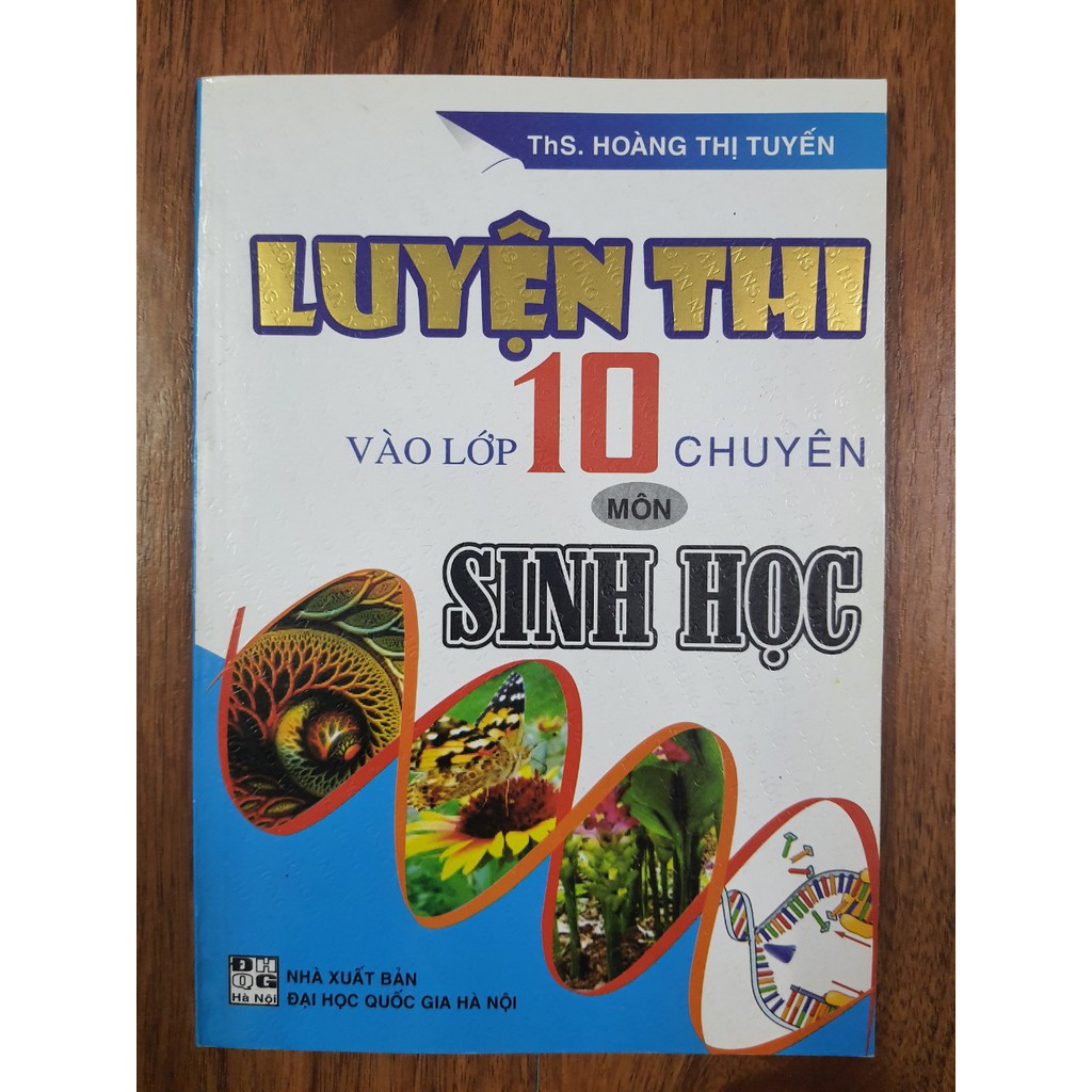 Sách - Luyện thi vào lớp 10 chuyên môn Sinh Học