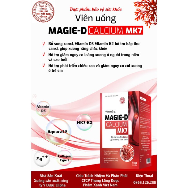 MAGIE-D CALCIUM MK7- BỔ SUNG CANXI, VITAMIN D3, MK7- NGỪA LOÃNG XƯƠNG, CÒI XUONG- VNGPV